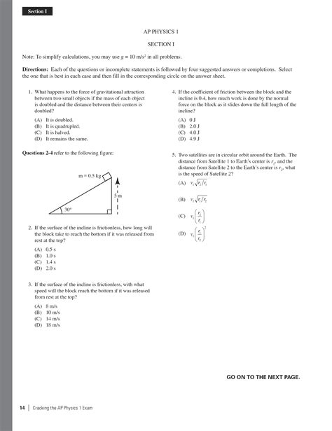 AP Physics 1 Free Response Questions The free response section consists of five multi-part questions, which require you to write out your solutions, showing your work. . Ap physics 1 exam 2017 multiple choice pdf